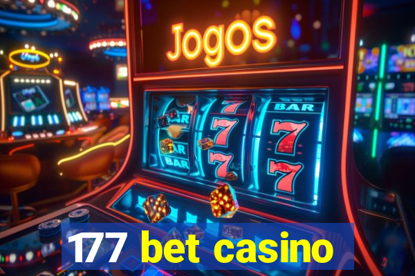 177 bet casino